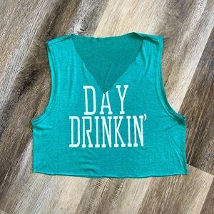 Day Drinkin Graphic cut 1 of 1 crop tank